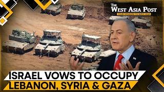 Netanyahu Says Israel's Security Begins Beyond Its Borders | The West Asia Post | WION