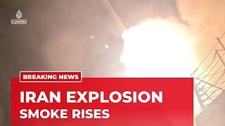 US attacks on Iran: Smoke seen rising after reported explosion