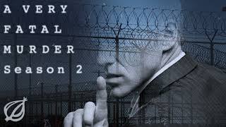 A Very Fatal Murder Season 2, Episode 10: Consequences