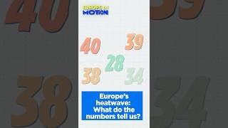 Europe's Recent Heatwaves In Numbers