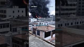 At least 28 killed as fire tears through shoe factory in China