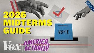 Five things you need to know for the 2026 midterms | America, Actually
