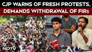 CJP Protest | CJP Demands Withdrawal Of Cases, Release Of Students And Written Assurance From Centre