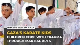 Gaza's karate kids: Palestinian children cope with trauma through martial arts