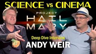 Andy Weir on PROJECT HAIL MARY's Science | 40+ Minute Deep Dive with Astrophysicist Andy Howell