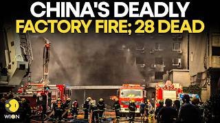 China Shoe Factory Fire Kills 28; Xi Jinping Mourns 'Heavy Losses' | WION Originals