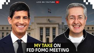 Fed FOMC Meeting July 2026 - My Take