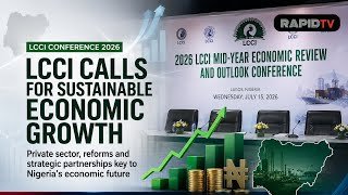 LCCI CALLS FOR SUSTAINABLE ECONOMIC GROWTH.