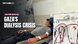 Gaza dialysis crisis amid endless Israeli blockade and strikes
