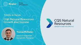 Trust in Focus: CQS Natural Resources Growth and Income (CYN)