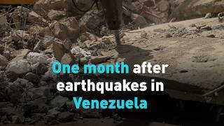 One month after earthquakes in Venezuela