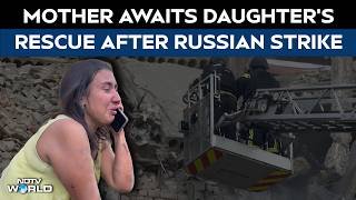 Ukraine War | Mother Cries Out For Daughter After Russian Strike On Zaporizhzhia