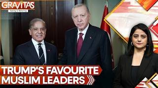 Türkiye's Erdogan Joins Pakistan's Munir As Trump's Favourite Muslim Leaders | GRAVITAS