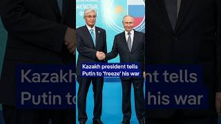 Kazakh president tells Putin to 'freeze' his war | DW News