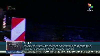 Chile | Record rains kill 10 and strand over 100,000 people