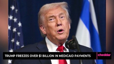Trump Freezes Over $1 Billion in Medicaid Payments