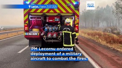 Evacuations ordered in Bordeaux suburbs as wildfires continue to ravage southern Europe