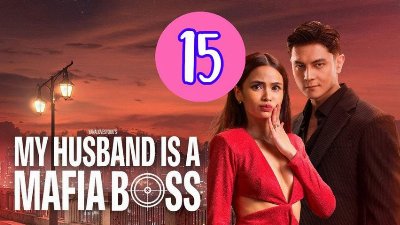 My Husband Is a Mafia Boss Episode 15 Engsub
