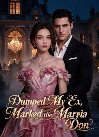 Dumped my ex, married to the mafia don - Full Movie