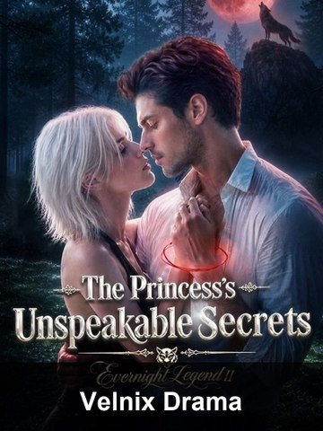 The Princess’S Unspeakable Secrets - Full EP