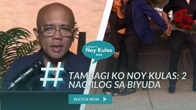 Tambagi ko Noy Kulas: 2 nag-ilog sa biyuda