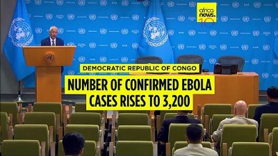 DRC: United Nations announces confirmed ebola cases top 3,200