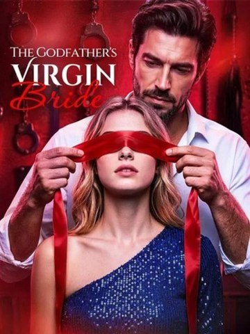 The Godfather's Virgin Bride 🍿🍿🍿 -Full movie english sub | Full Short Drama | English Sub 2026