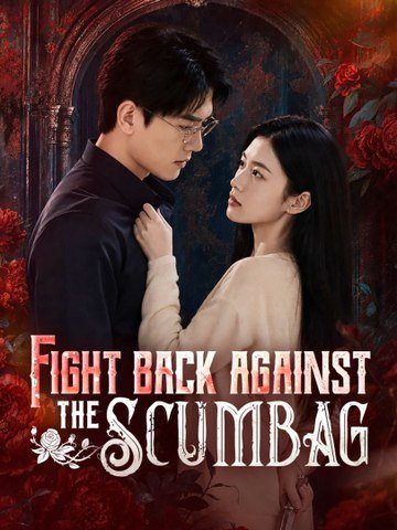 [EngSub] Fight back against the scumbag