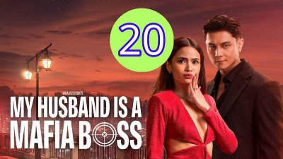 My Husband Is a Mafia Boss Episode 20 Engsub